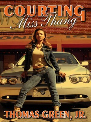 cover image of Courting Miss Thang